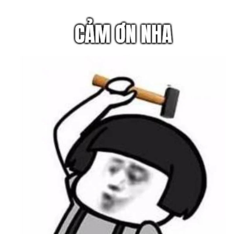 Meme cảm ơn bạn thân bựa