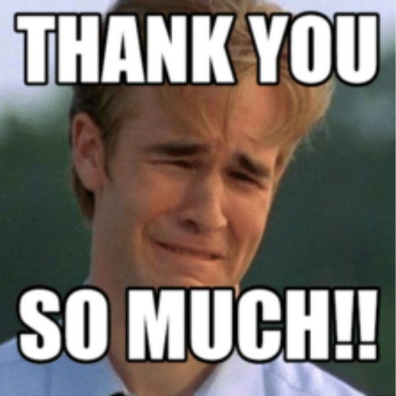 Thank You so much meme